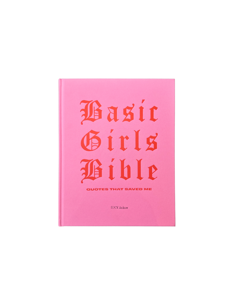 A Basic Girls Bible: Quotes That Saved Me Coffee Table Book